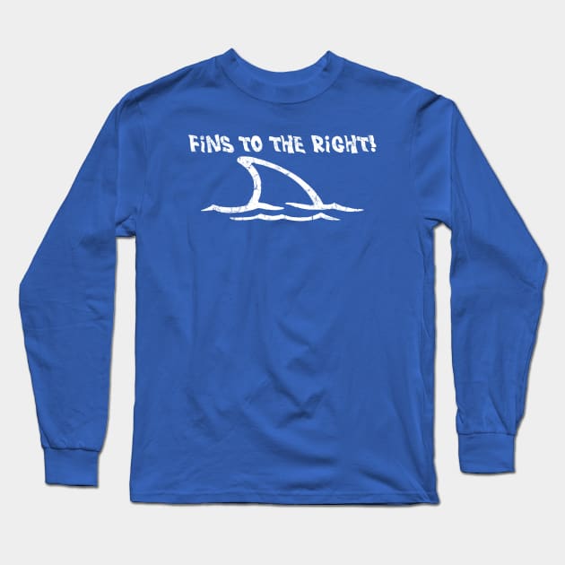 Fins To the Right Long Sleeve T-Shirt by Bahaya Ta Podcast